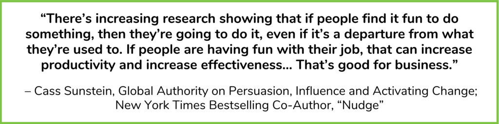 The Undeniable Allure of Fun: A New Tool to Nudge Behavior