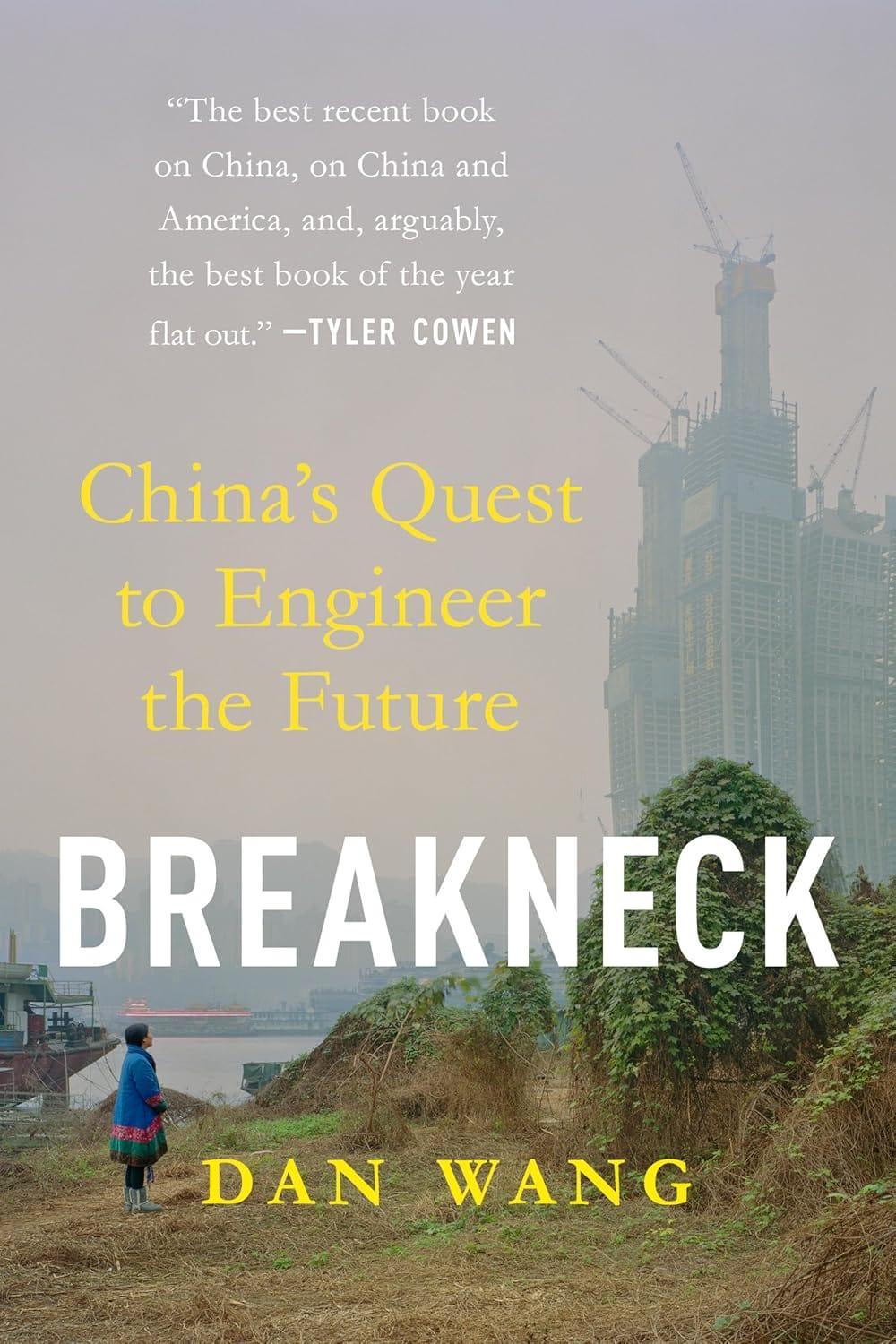 Dan Wang - Breakneck